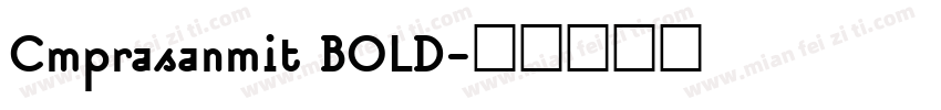 Cmprasanmit BOLD字体转换